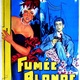 photo du film Fumée blonde
