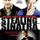 photo du film Stealing Sinatra