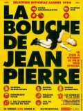 La Bouche De Jean-Pierre