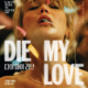 photo du film Die My Love