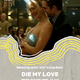 photo du film Die My Love