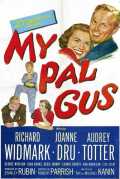 voir la fiche complète du film : My Pal gus