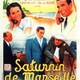 photo du film Saturnin de Marseille