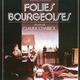 photo du film Folies bourgeoises