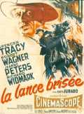 voir la fiche complète du film : La Lance brisée