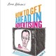 photo du film How to get ahead in advertising