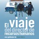 photo du film Le voyage du directeur des ressources humaines