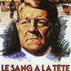 photo du film Le Sang à la tête