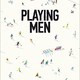 photo du film Playing Men