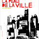 photo du film Sous la peau de la ville