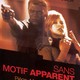 photo du film Sans motif apparent