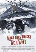 voir la fiche complète du film : Blood, Guts, Bullets and Octane
