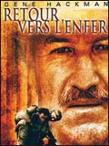 voir la fiche complète du film : Retour vers l enfer