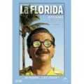 voir la fiche complète du film : La Florida