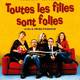 photo du film Toutes les filles sont folles