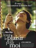 voir la fiche complète du film : Tout le plaisir est pour moi