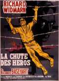 voir la fiche complète du film : La Chute des héros
