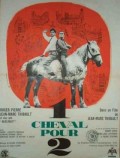 voir la fiche complète du film : Un Cheval pour deux