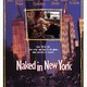 photo du film Naked in New York