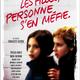 photo du film Les Filles, personne s'en méfie