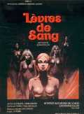 voir la fiche complète du film : Lèvres de Sang