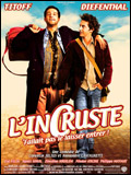 voir la fiche complète du film : L Incruste, fallait pas le laisser entrer !