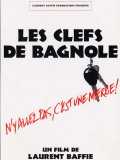 voir la fiche complète du film : Les Clefs de bagnole