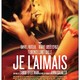 photo du film Je l'aimais