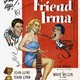 photo du film Ma bonne amie Irma