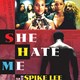 photo du film She Hate Me