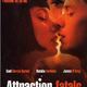 photo du film Attraction fatale