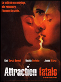 voir la fiche complète du film : Attraction fatale