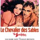 photo du film Le Chevalier des sables