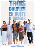 Trois Couples En Quête D orages