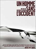 voir la fiche complète du film : Un homme sans l Occident