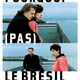 photo du film Pourquoi (pas) le Brésil