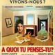 photo du film A quoi tu penses-tu ?