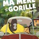 photo du film Ma mère est un gorille (et alors ?)