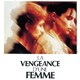 photo du film La Vengeance d'une femme