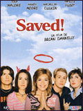 voir la fiche complète du film : Saved !