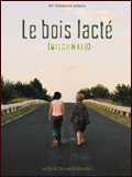 Le Bois Lacté