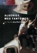 voir la fiche complète du film : Algeries mes fantomes