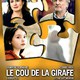 photo du film Le Cou de la girafe