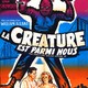 photo du film La Créature est parmi nous