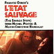 photo du film L'Etat sauvage