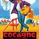 photo du film Cocagne