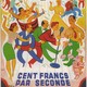 photo du film Cent Francs par seconde