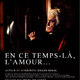 photo du film En ce temps-là , l'amour...
