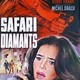 photo du film Safari diamants