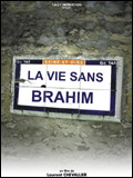 La Vie Sans Brahim